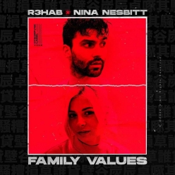 R3hab & Nina Nesbitt - Family Values